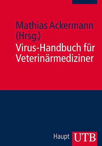 Das Virus-Handbuch für Veterinärmediziner von UTB GmbH